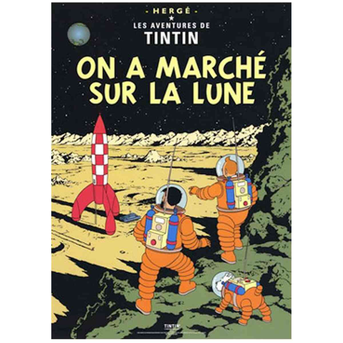 Poster Månen Tur och Retur del 2 - On a Marche Sur La Lune - 50 x 70 cm