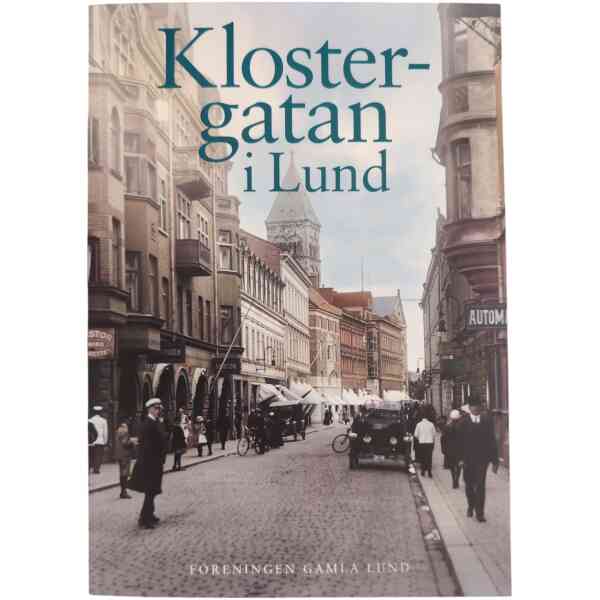 Klostergatan i Lund