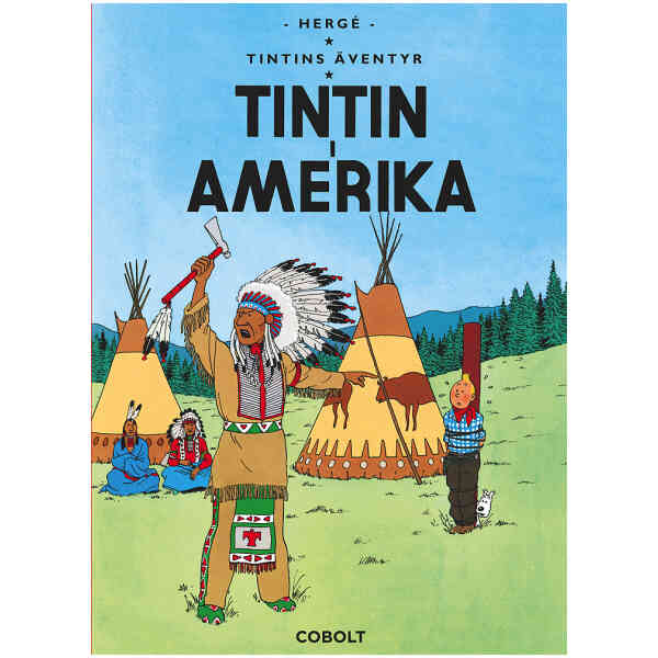 Tintins äventyr 3: Tintin i Amerika