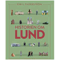 Historien om Lund Eskil Fagerstrom