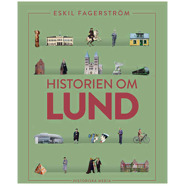 Historien om Lund Eskil Fagerström