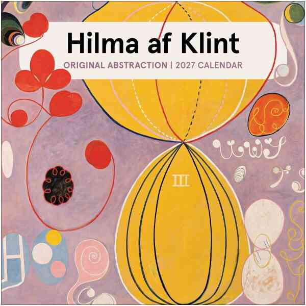 Hilma af Klint: Original Abstraction 2027 Wall Calendar