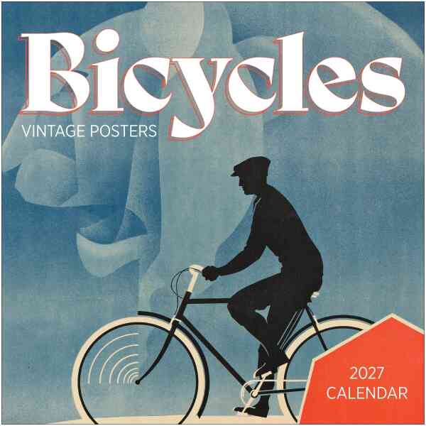 Bicycles: Vintage Posters 2027 Wall Calendar