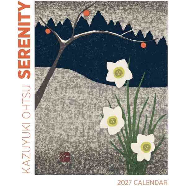 Serenity: Kazuyuki Ohtsu 2027 Mini Wall Calendar