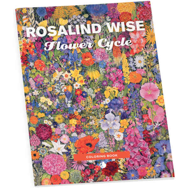 Rosalind Wise: Flower Cycle Coloring Book